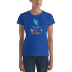 It's All About The Base - Blue T-Shirt - Front